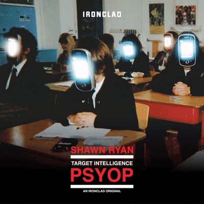 Target Intelligence: Psyop with Shawn Ryan